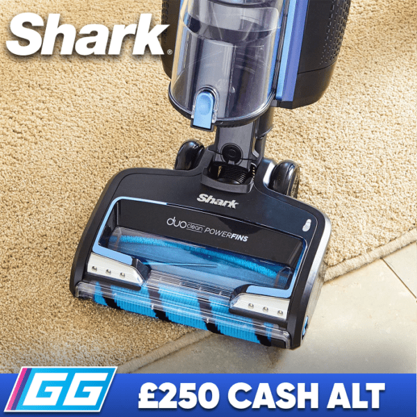 Shark Cordless Vacuum or £250 CASH