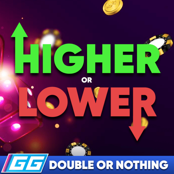 HIGHER or LOWER